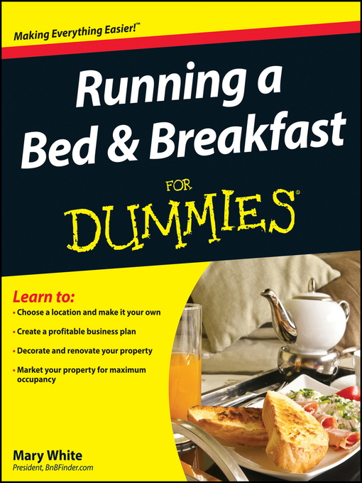 Title details for Running a Bed & Breakfast For Dummies® by Mary White - Available